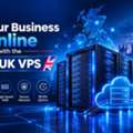 Get Your Business Online With The Best UK VPS