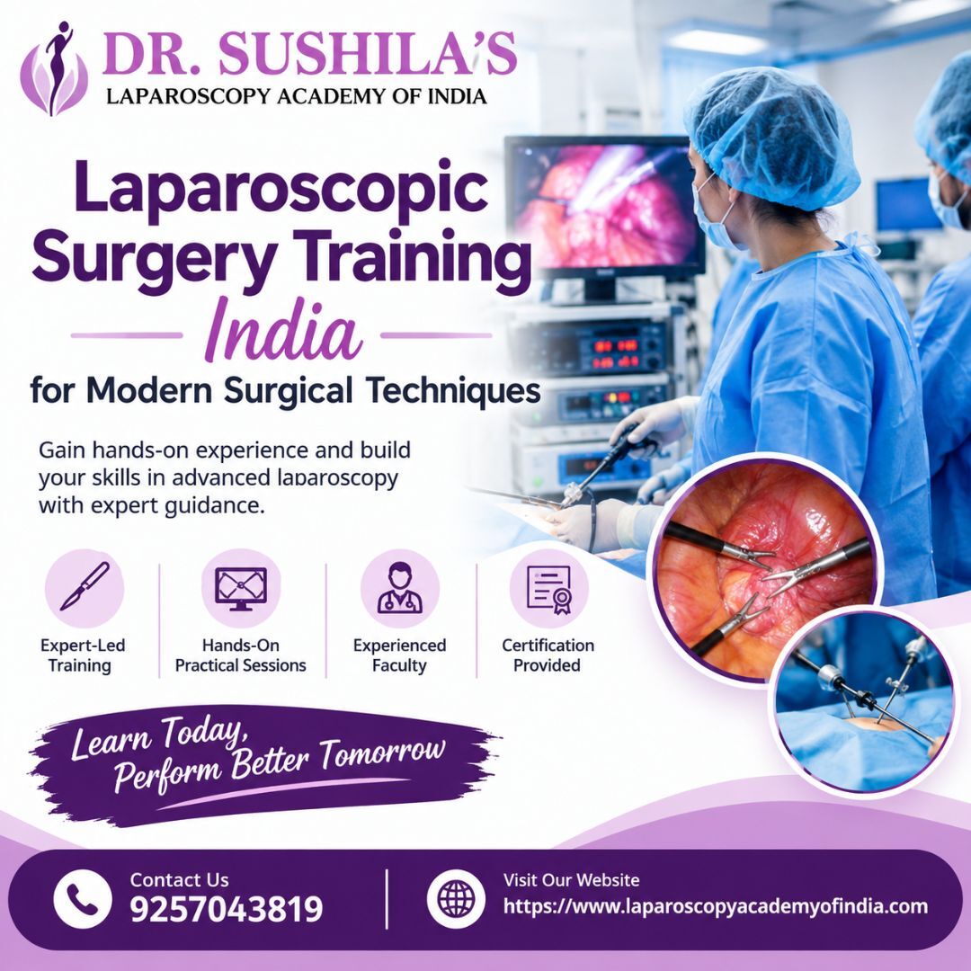 Jaipur, Health, Laparoscopic Surgery Training India For Modern Surgical Techniques