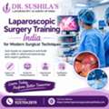 Laparoscopic Surgery Training India For Modern Surgical Techniques