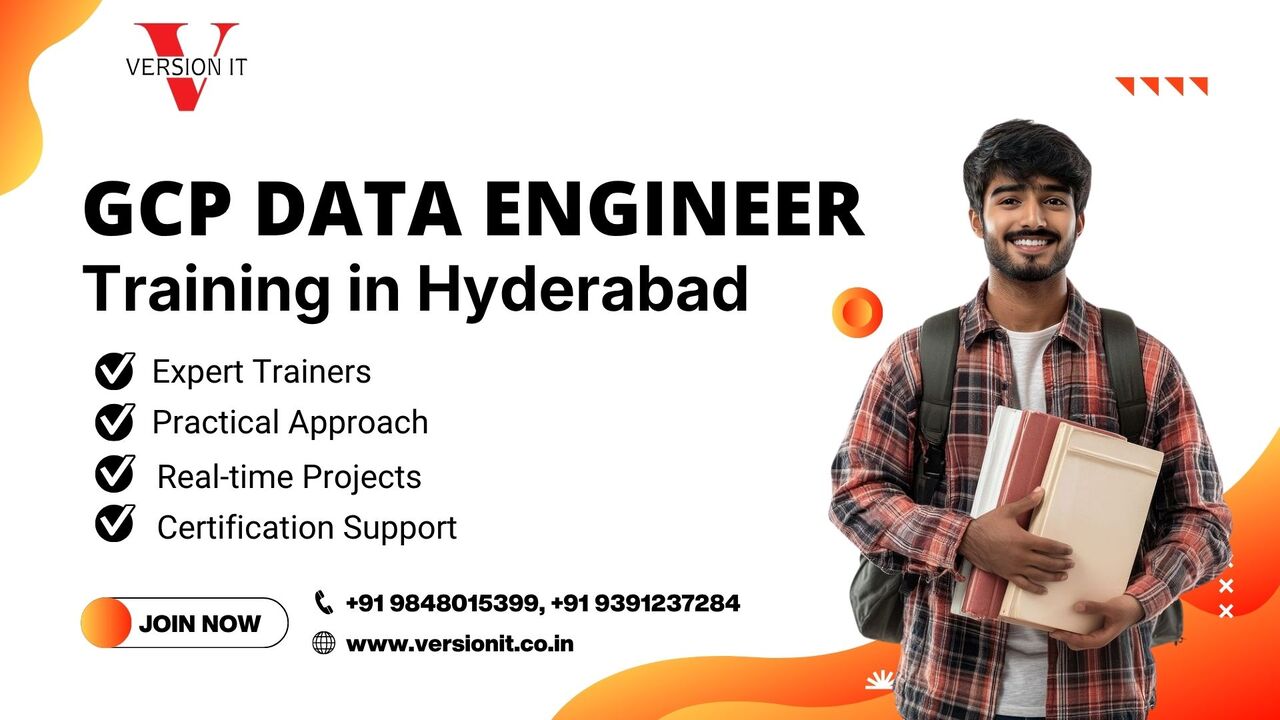 Hyderabad, Education, GCP Data Engineering Course In Hyderabad | Version IT
