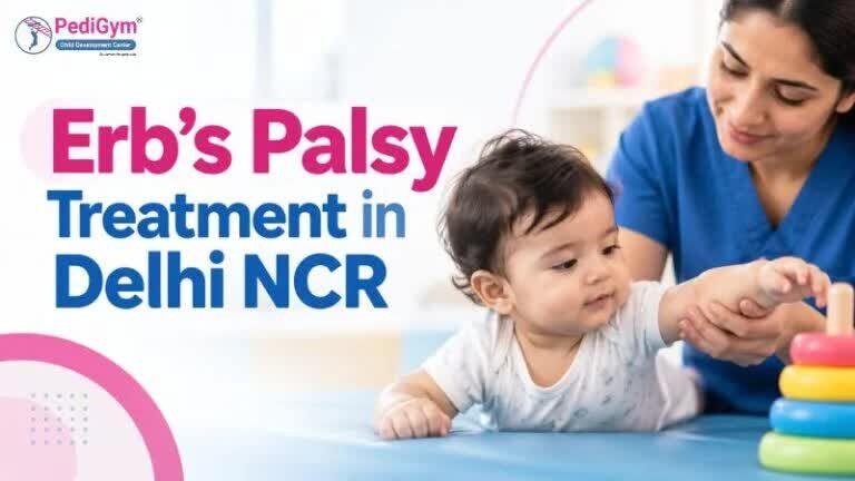 Gurugram, Health, Erb&rsquo;s Palsy Treatment In Delhi NCR | PediGym Gurugram