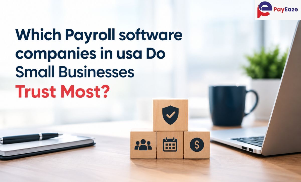 New York, Software Development, Which Payroll Software Companies In Usa Do Small Businesses Trust Most?