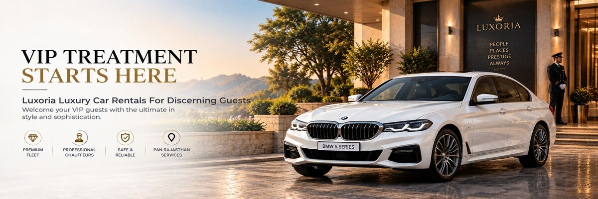 Jaipur, Travel, Luxury Car Rental Jaipur &ndash; Experience Royal Comfort And Premium Travel With Luxoria
