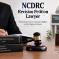 NCDRC Revision Petition Lawyer For Consumer Disputes ?