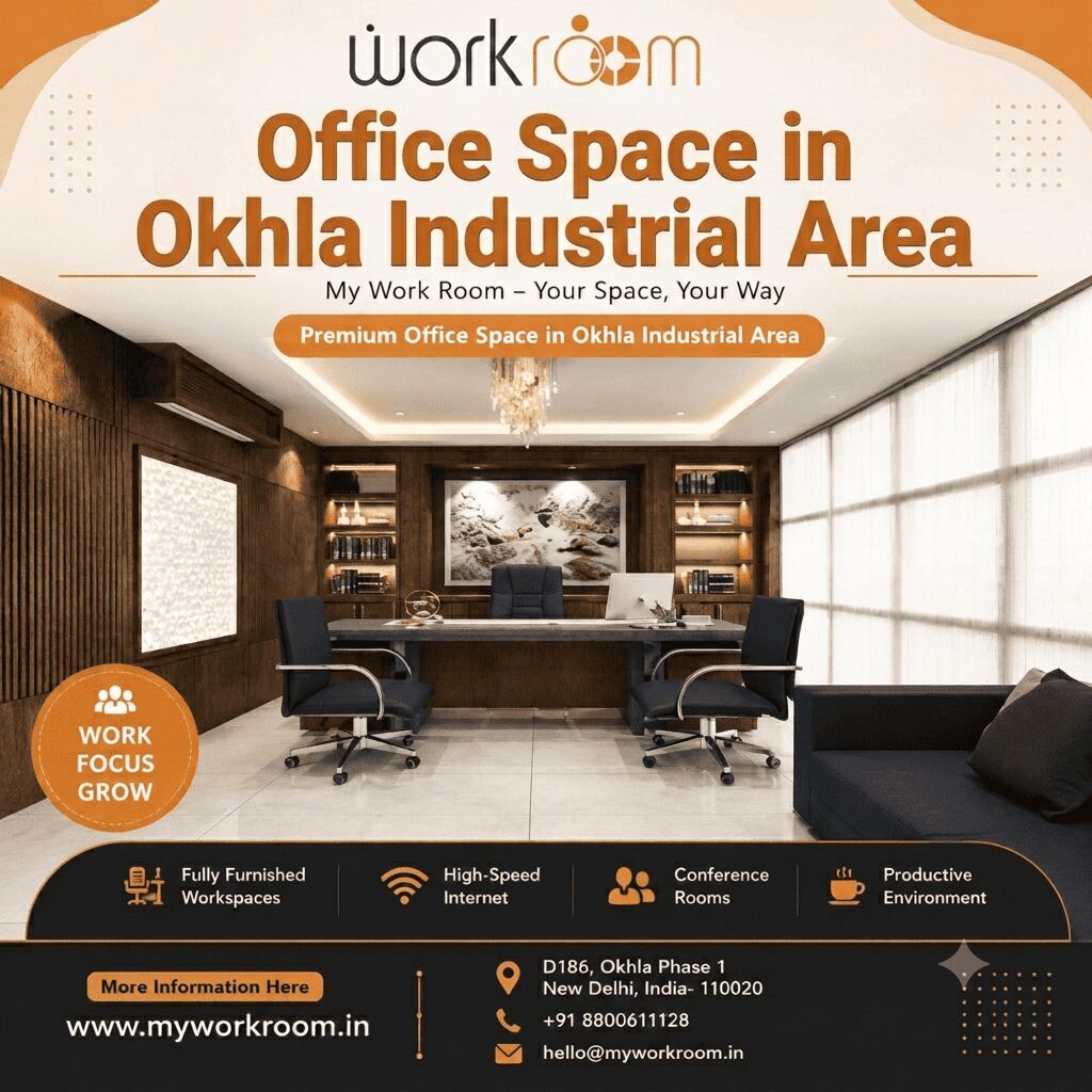New Delhi, Real Estate, Find Flexible Office Space In Okhla Industrial Area, South Delhi