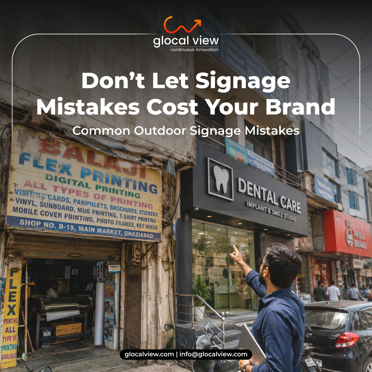 Noida, Business, 10 Common Outdoor Signage Mistakes: A Guide To Better Brand Visibility