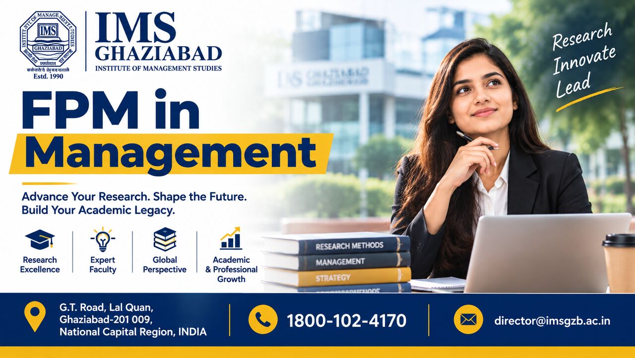 Ghaziabad, Education, Know About FPM In Management - IMS Ghaziabad