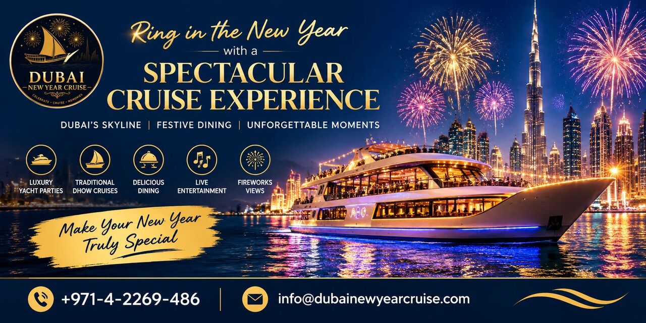 Dubai, Travel, Celebrate New Year With An Unforgettable Dubai Cruise