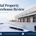 How Can Industrial Property And Warehouse Review Protect Your Business Investment?
