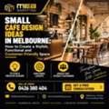 Small Cafe Design Ideas In Melbourne &ndash; MEA Shopfitting