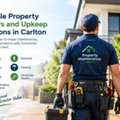 Reliable Property Repairs And Upkeep Solutions In Carlton