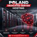 Reliable Poland Dedicated Server Hosting For Growing Businesses