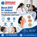 Best ENT In Jaipur For Advanced ENT Treatment And Care