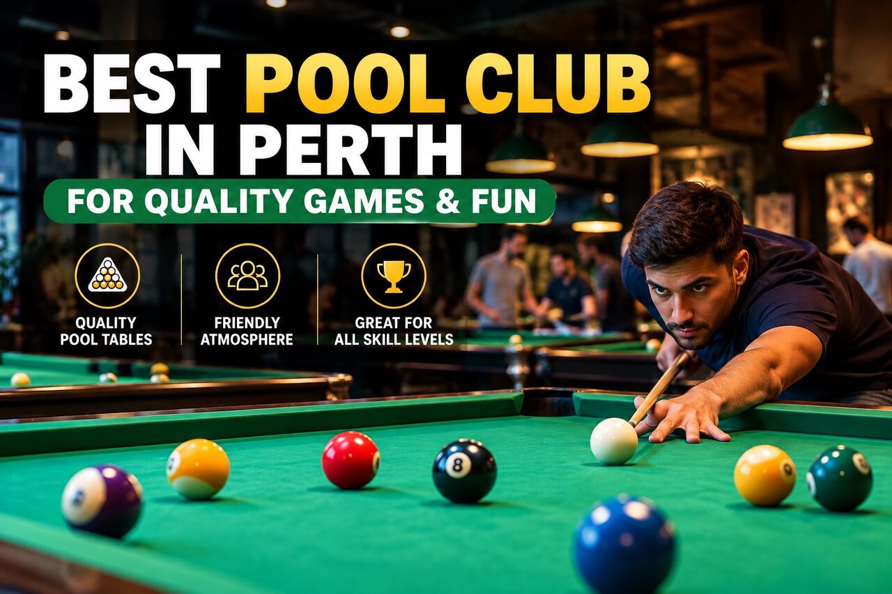 Perth, Food & Drink, Best Pool Club In Perth For Quality Games & Fun | Cannington Snooker