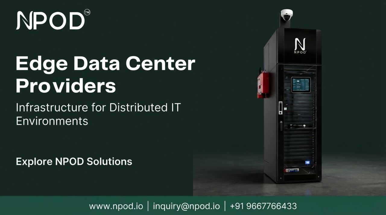Noida, Computer, Edge Data Center Providers For Distributed IT Infrastructure