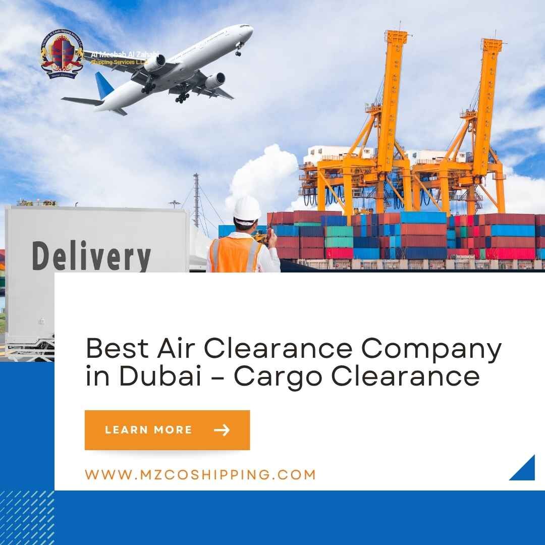 Dubai, Logistics, Best Air Clearance Company In Dubai &ndash; Cargo Clearance