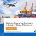 Best Air Clearance Company In Dubai – Cargo Clearance