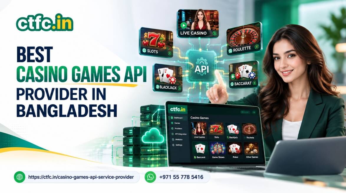 Dhaka, Marketing, Best Casino Games API Provider In Bangladesh | CTFC