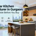 INR 1000000, How To Choose A Reliable Modular Kitchen Manufacturer In Gurgaon