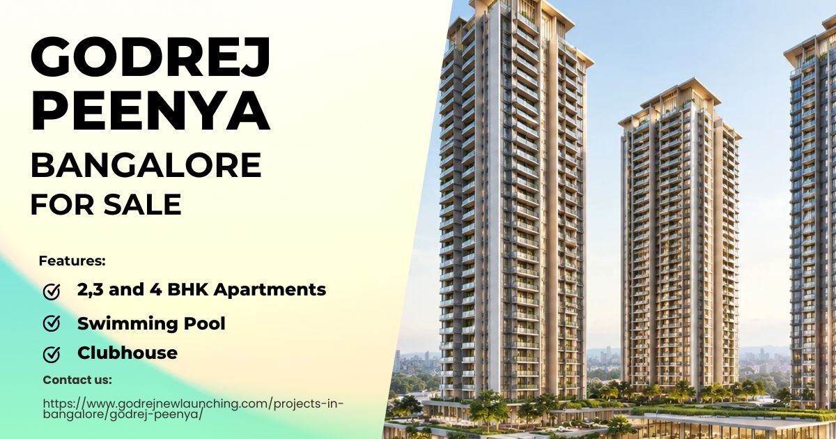 Bangalore, Real Estate For Sale, 3 BR,  Godrej Peenya - Upcoming Residential Apartments