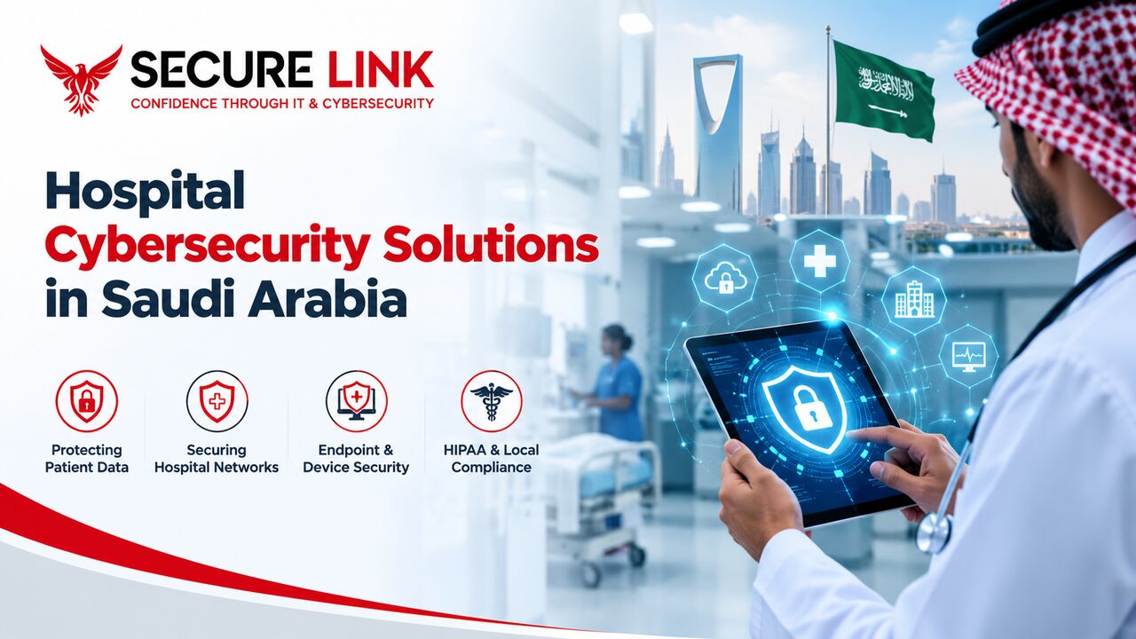 Riyadh, Business, Hospital Cybersecurity Solutions In Saudi Arabia | Protecting Healthcare Data