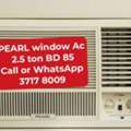 BHD 85,  @@Pearl Window Ac 2.5 Ton In Good Condition For Sale With Delivery And Fixing