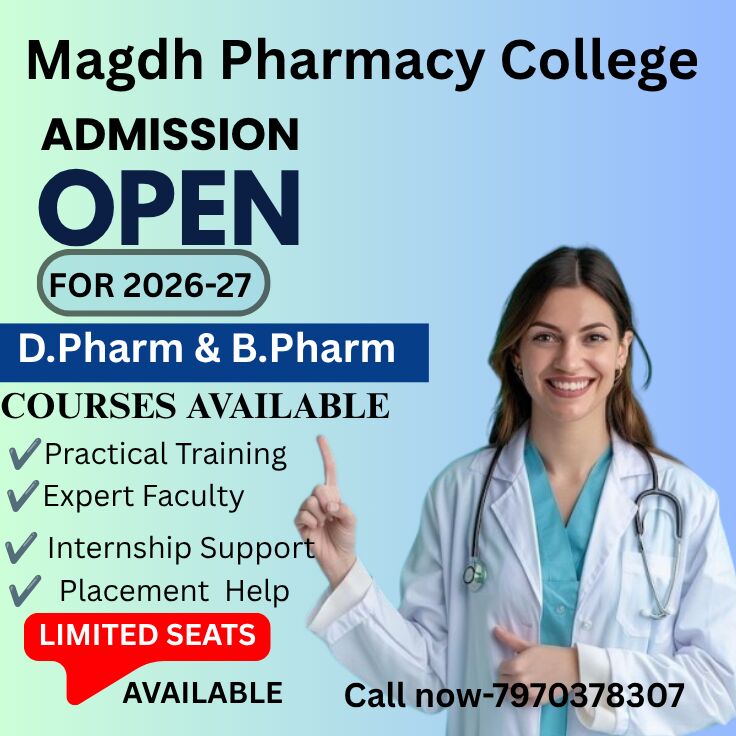 Mumbai, Education, Pharmacy Admission In Patna -Magdh Nursing, Pharmacy And Paramedical College In Patna 797