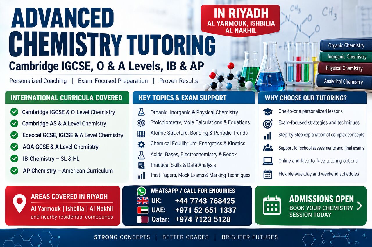Al Yarmouk, Lessons Offered, Advanced Chemistry Tutoring &ndash; Cambridge IGCSE, O & A Levels, IB & AP | Al Yarmouk, Riyadh