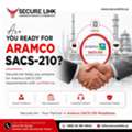 Is Your Company Ready For Saudi Aramco SACS-210 Cybersecurity Requirements?