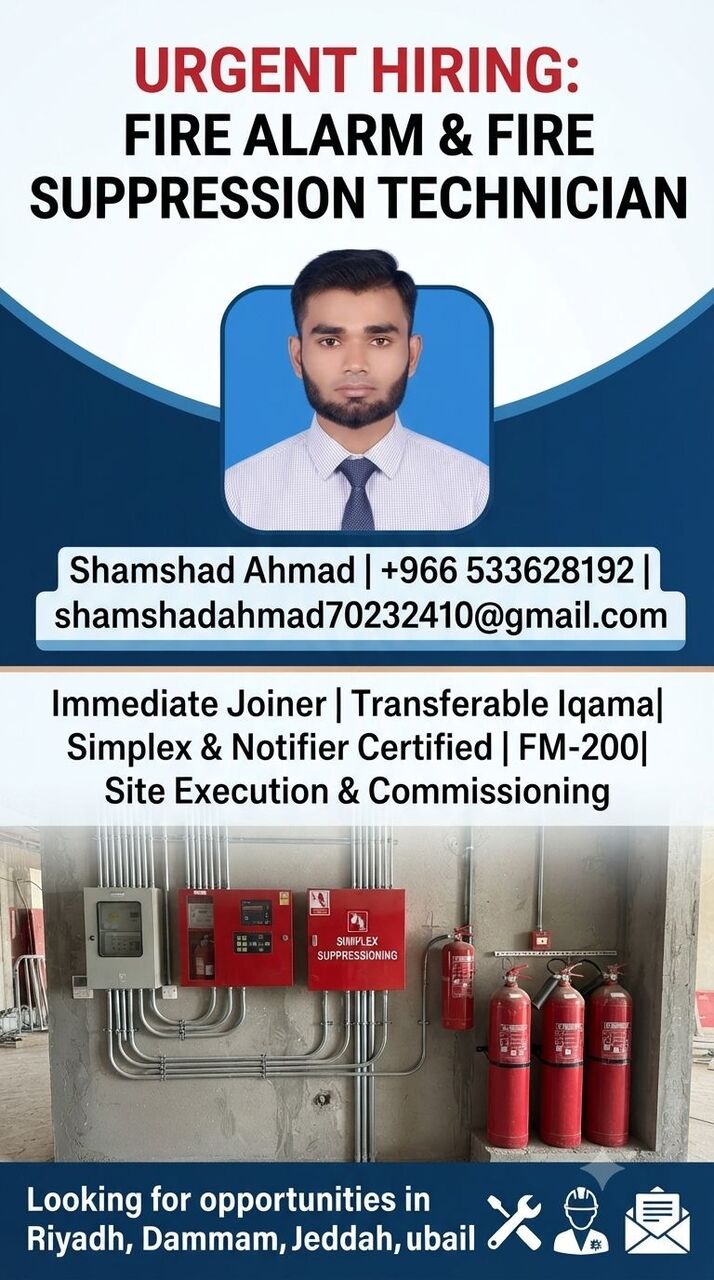 Jubail, Job Seekers, []05/10, 6:40 pm] Shamshad Bhai Jaan ❤️❤️❤️: ​🚨 URGENT JOB OPENING REQUIRED – Fire Alarm &