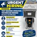 Potential Test Machine Operator / Technician Needed