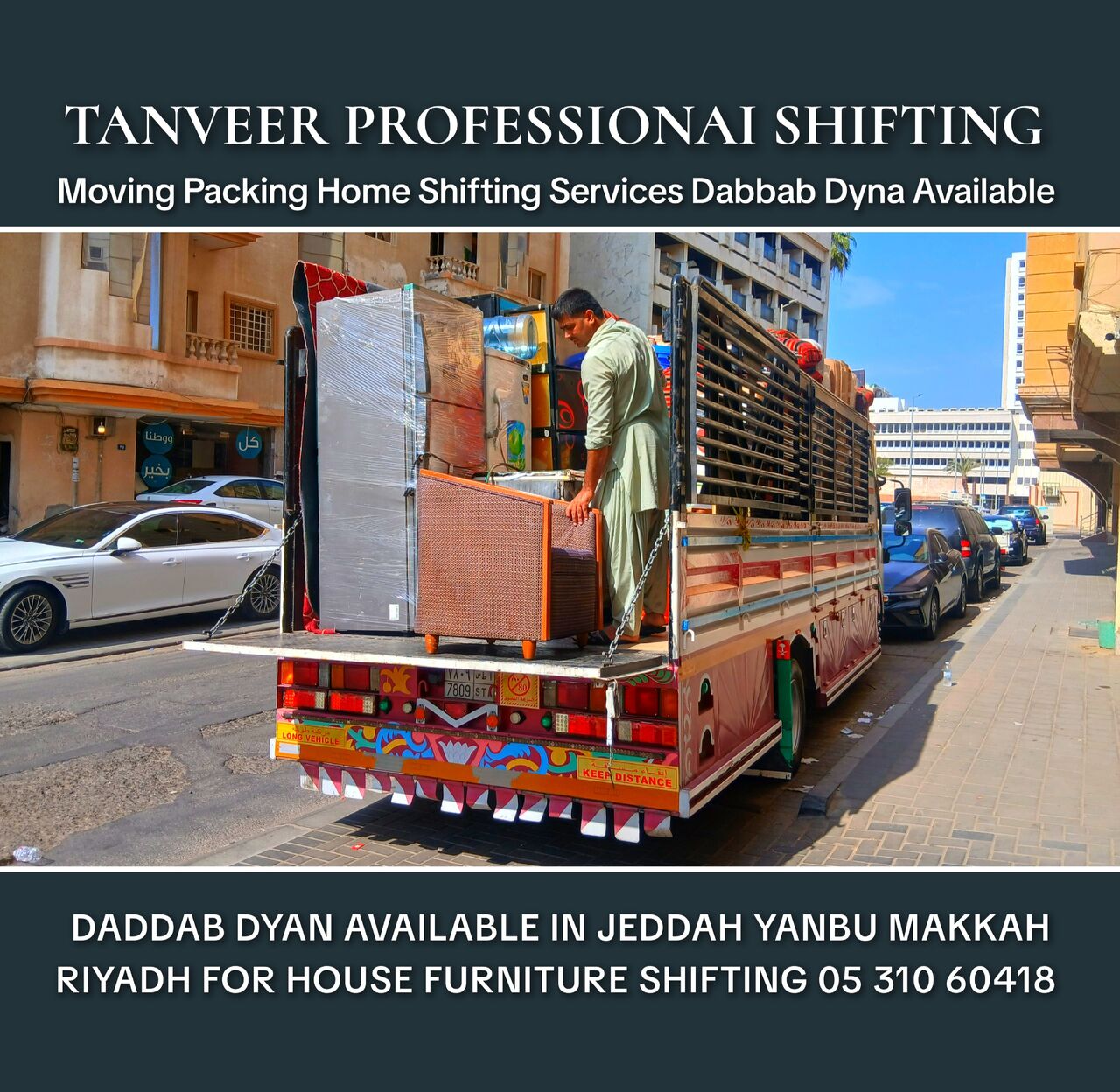 Jeddah, Labor/Moving, HOUSE. SHIFTING SERVICES JEDDAH TANVEER .MOVERS Professional Home & Villa Shifting 📦