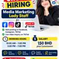 URGENT HIRING &ndash; LADY MEDIA MARKETING STAFF