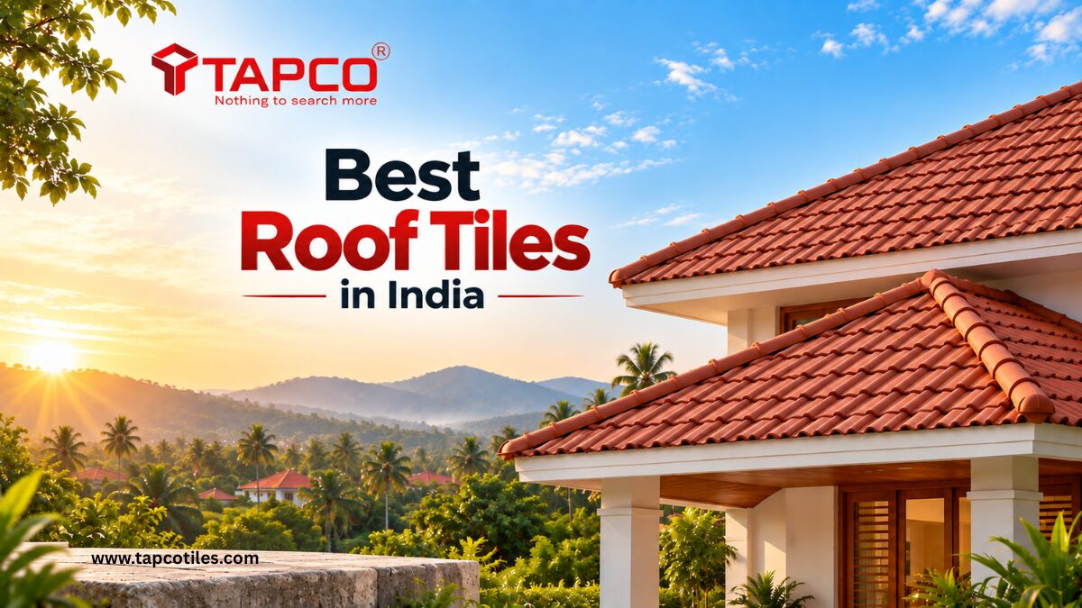 Kerala, Construction, Best Ceramic Roof Tiles In Kerala | TAPCO Roof Tiles