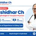 Dr. Sashidhar CH &ndash; Consultant Nephrologist In Hyderabad