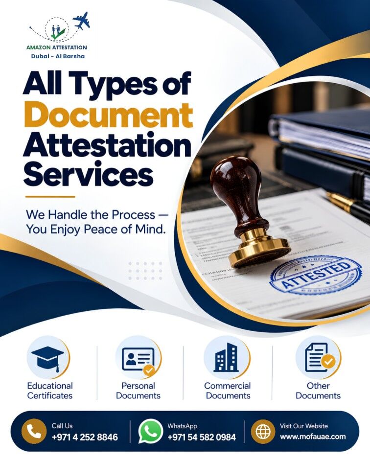 Dubai, Legal, All Types Of Document Attestation Services In Dubai