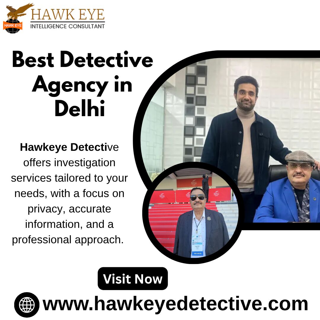 New Delhi, Business, How To Choose The Top Detective In Delhi For Your Case