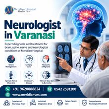 Mumbai, Business, Neurologist In Varanasi For Professional Neurological Care