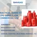 A Practical Guide To LPG Supply For Commercial Use