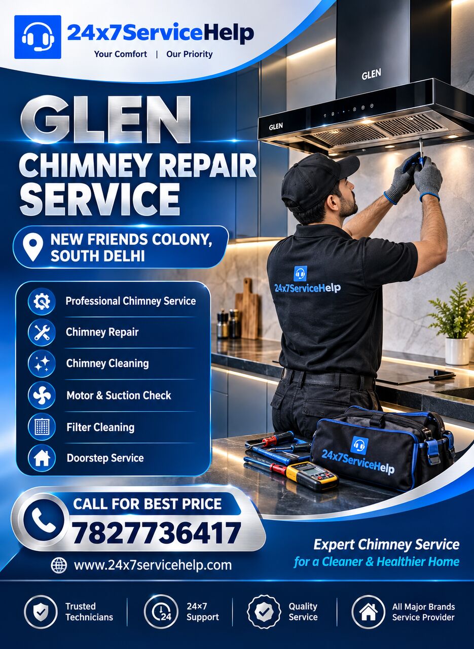 New Delhi, Appliance Repair, Professional Kitchen Chimney Care With Glen Chimney Repair Service In New Friends Colony S