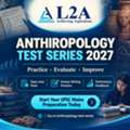 How Can Anthropology Test Series 2027 Improve Your UPSC Mains Preparation?