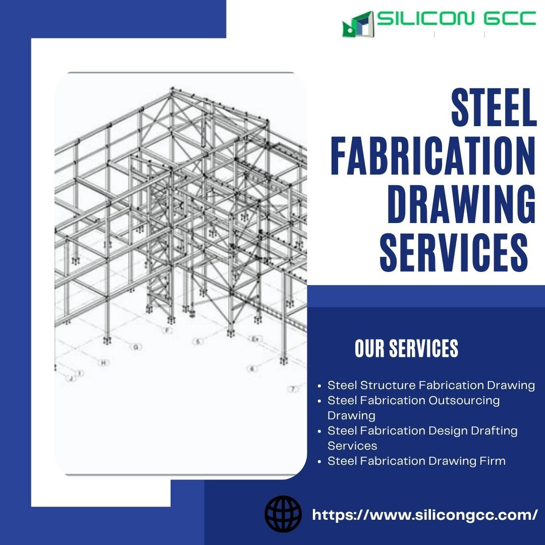 Dubai, Construction, Steel Fabrication Drawing Firm In Dubai For Accurate Steel Detailing