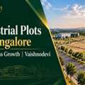 Industrial Plots In Bangalore For Business Growth | Vaishnodevi