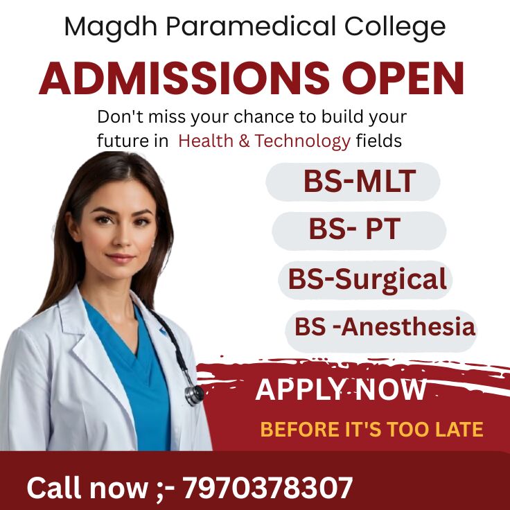 Mumbai, Education, Paramedical College In Patna -Magdh Nursing, Pharmacy  College In Patna  7970378307