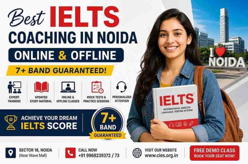 Noida, Education, Best IELTS Coaching In Noida | Get 7+ Bands