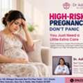 High-Risk Pregnancy Care By Gynecologist In Gaur City