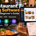 How Restaurant Billing Software Works: A Beginner&rsquo;s Guide