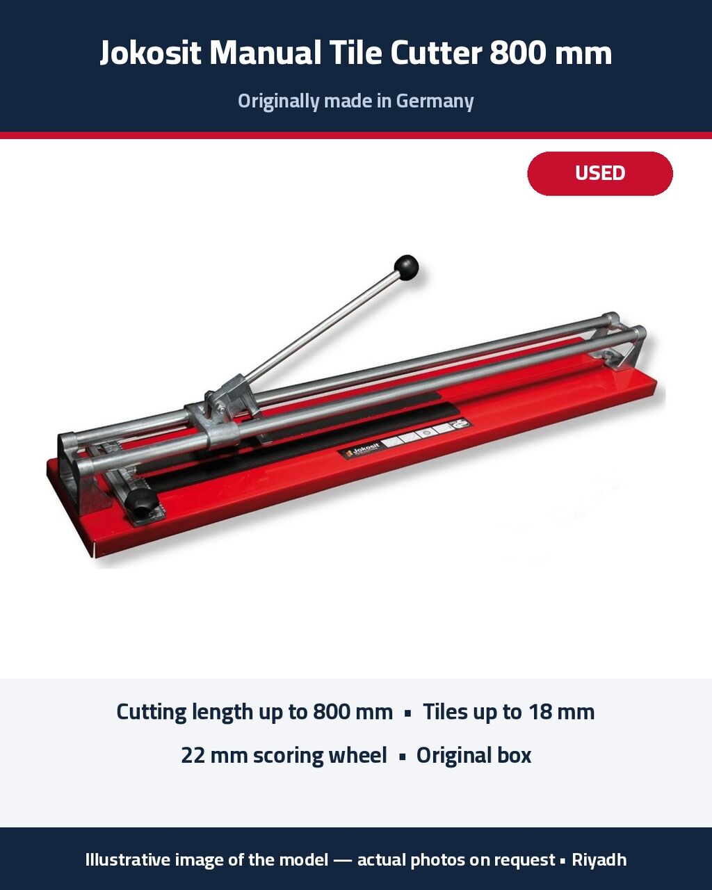 Riyadh, Tools, SAR 500,  Jokosit Manual Tile Cutter 800 Mm (German) - Used