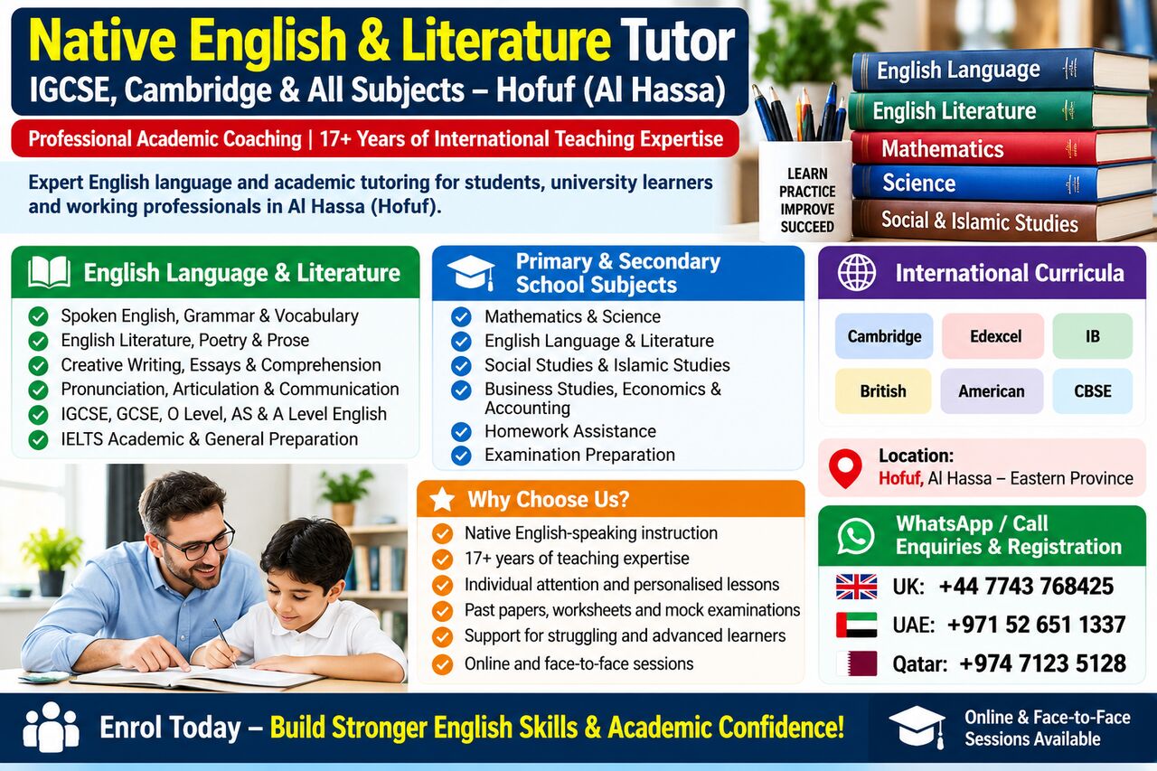 Hofuf, Lessons Offered, Native English & Literature Specialist | IGCSE, Cambridge & All Subjects &ndash; Hofuf (Al Hassa