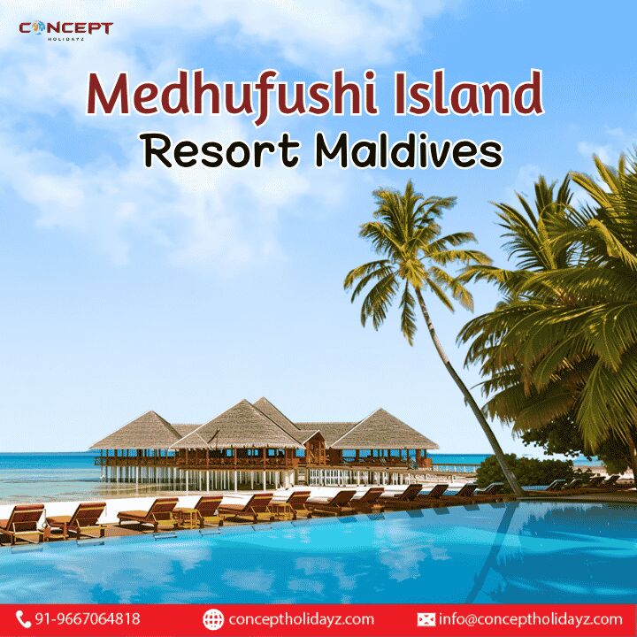 New Delhi, Travel, Medhufushi Island Resort Maldives